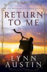 return to me Lynn Austin